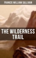eBook: The Wilderness Trail