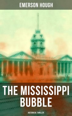 ebook: THE MISSISSIPPI BUBBLE (Historical Thriller)