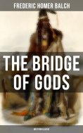 ebook: The Bridge of Gods (Western Classic)