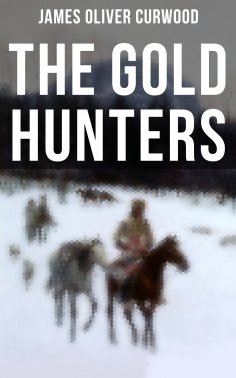 eBook: The Gold Hunters