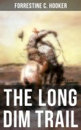 eBook: The Long Dim Trail