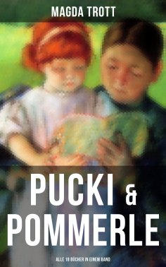 ebook: PUCKI & POMMERLE: Alle 18 Bücher in einem Band