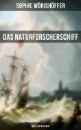 ebook: Das Naturforscherschiff (Mit Illustrationen)