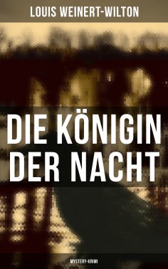 ebook: Die Königin der Nacht (Mystery-Krimi)