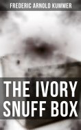 eBook: The Ivory Snuff Box