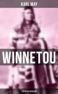 eBook: Winnetou (4 Bücher in einem Band)