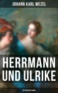 eBook: Herrmann und Ulrike: Historischer Roman