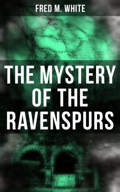 eBook: The Mystery of the Ravenspurs