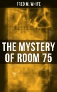 ebook: The Mystery of Room 75
