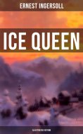 eBook: Ice Queen (Illustrated Edition)