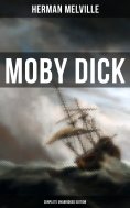 eBook: Moby Dick (Complete Unabridged Edition)