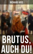eBook: Brutus, auch Du!