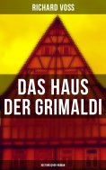ebook: Das Haus der Grimaldi: Historischer Roman