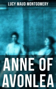 ebook: ANNE OF AVONLEA