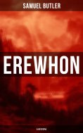 eBook: Erewhon (A Dystopia)