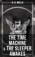 ebook: The Time Machine & The Sleeper Awakes