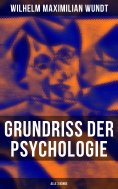 eBook: Grundriss der Psychologie (Alle 3 Bände)