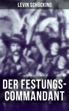 ebook: Der Festungs-Commandant