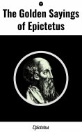 ebook: The Golden Sayings of Epictetus
