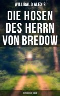 eBook: Die Hosen des Herrn von Bredow: Historischer Roman