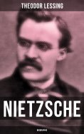 eBook: Nietzsche: Biographie