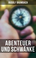 ebook: Abenteuer und Schwänke