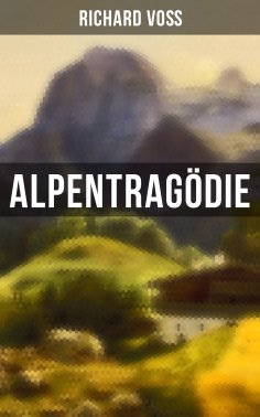 ebook: Alpentragödie