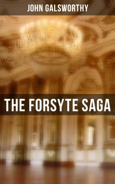 ebook: The Forsyte Saga