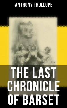 ebook: The Last Chronicle of Barset