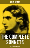 eBook: The Complete Sonnets of John Keats - All 64 Poems in One Edition