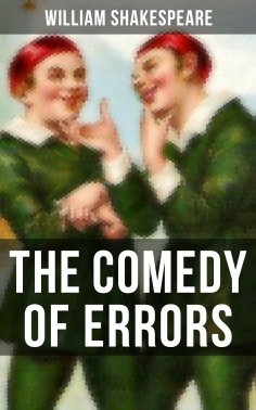 ebook: THE COMEDY OF ERRORS