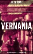 ebook: Vernania: The Celebrated Works of Jules Verne in One Edition