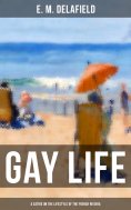eBook: GAY LIFE (A Satire on the Lifestyle of the French Riviera)
