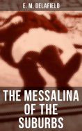 eBook: The Messalina of the Suburbs
