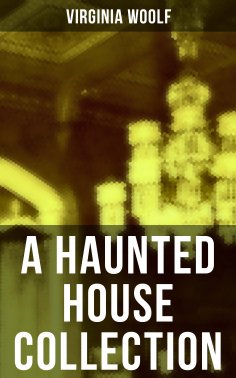ebook: A Haunted House Collection