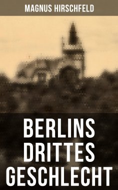 eBook: Berlins drittes Geschlecht