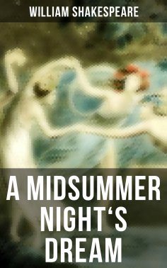 ebook: A MIDSUMMER NIGHT'S DREAM