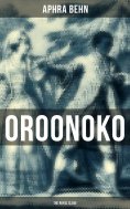 eBook: OROONOKO: THE ROYAL SLAVE
