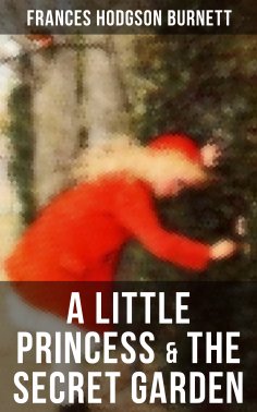 ebook: A Little Princess & The Secret Garden