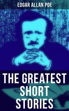 eBook: The Greatest Short Stories of Edgar Allan Poe