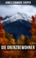 eBook: Die Grenzbewohner