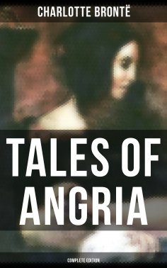 ebook: Tales of Angria - Complete Edition
