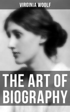 ebook: THE ART OF BIOGRAPHY