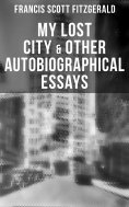 ebook: My Lost City & Other Autobiographical Essays