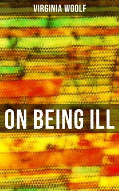 eBook: ON BEING ILL