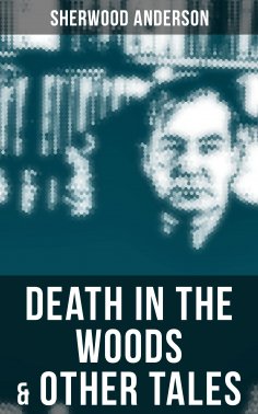 ebook: Death in the Woods & Other Tales