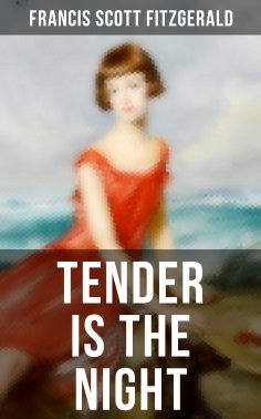 eBook: TENDER IS THE NIGHT