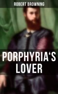 eBook: Porphyria's Lover