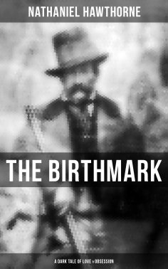 eBook: The Birthmark (A Dark Tale of Love & Obsession)