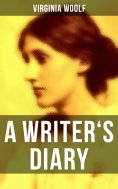 ebook: Virginia Woolf: A Writer's Diary